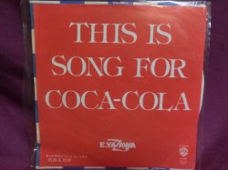 画像1: 『THIS IS A SONG FOR COCA-COLA/RUN & RUN　矢沢永吉』　EPレコード