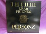 画像: PERSONZ パーソンズ / 1.11.1 11.111 Dear Friends  Personz Yokohama Arena Vol.2　LD