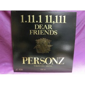 画像: PERSONZ パーソンズ / 1.11.1 11.111 Dear Friends  Personz Yokohama Arena Vol.2　LD